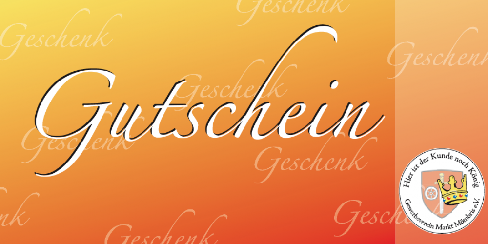 Der „Mömbriser Gutschein“