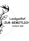 Landgasthof „Zur Gemütlichkeit“